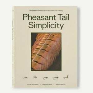 Pheasant Tail Simplicity: Recipes and Techniques for Successful Fly Fishing (Paperback) - Fin & Game